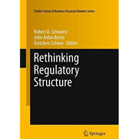 Rethinking Regulatory Structure [Paperback]