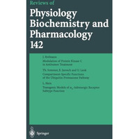 Reviews of Physiology, Biochemistry and Pharmacology [Paperback]