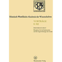 Rheinisch-Westf?lische Akademie der Wissenschaften: Geisteswissenschaften Vortr? [Paperback]