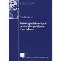 Risikokapitalallokation in dezentral organisierten Unternehmen [Paperback]