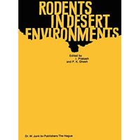 Rodents in Desert Environments [Paperback]