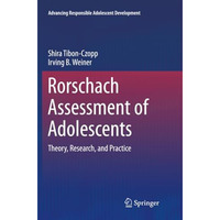 Rorschach Assessment of Adolescents: Theory, Research, and Practice [Paperback]