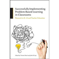 SUCCESSFULLY IMPLEMENTING PROBLEM-BASED [Hardcover]