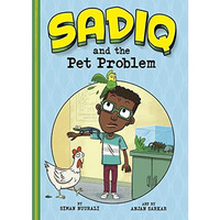 Sadiq and the Pet Problem [Paperback]