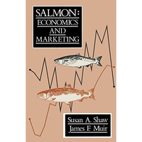 Salmon: Economics and Marketing [Paperback]