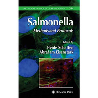 Salmonella: Methods and Protocols [Paperback]