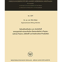 Schnellmethode zum Aufschlu? anorganisch-mineralischer Bestandteile in Papier, n [Paperback]