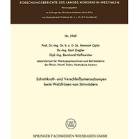 Schnittkraft- und Verschlei?untersuchungen beim Walzfr?sen von Stirnr?dern [Paperback]