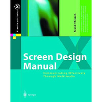 Screen Design Manual: Communicating Effectively Through Multimedia [Paperback]