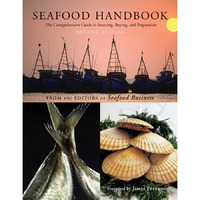 Seafood Handbook: The Comprehensive Guide to Sourcing, Buying and Preparation [Spiral bound]