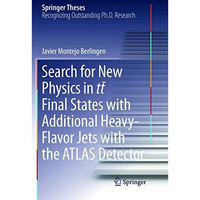 Search for New Physics in tt  Final States with Additional Heavy-Flavor Jets wi [Paperback]