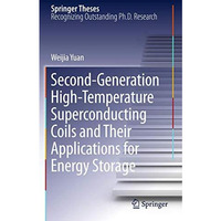 Second-Generation High-Temperature Superconducting Coils and Their Applications  [Hardcover]