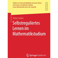 Selbstreguliertes Lernen im Mathematikstudium [Paperback]