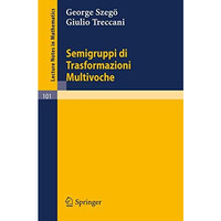 Semigruppi di Trasformazioni Multivoche [Paperback]