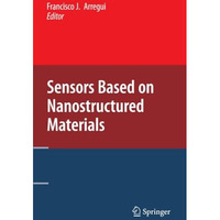 Sensors Based on Nanostructured Materials [Paperback]