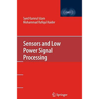 Sensors and Low Power Signal Processing [Paperback]