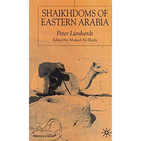 Shaikhdoms of Eastern Arabia [Hardcover]