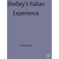 Shelley's Italian Experience [Hardcover]