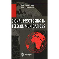 Signal Processing in Telecommunications: Proceedings of the 7th International Th [Paperback]