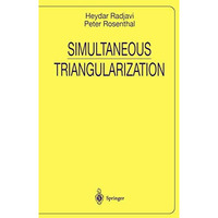 Simultaneous Triangularization [Paperback]