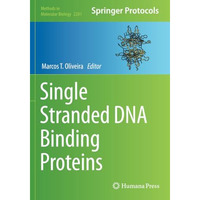 Single Stranded DNA Binding Proteins [Paperback]