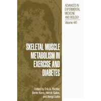 Skeletal Muscle Metabolism in Exercise and Diabetes [Paperback]