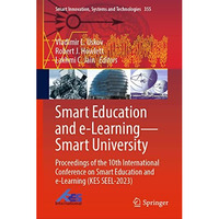 Smart Education and e-LearningSmart University: Proceedings of the 10th Interna [Hardcover]