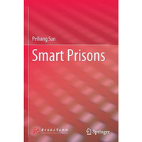 Smart Prisons [Paperback]