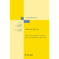 Sobolev Spaces: with Applications to Elliptic Partial Differential Equations [Hardcover]