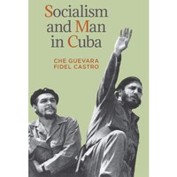 Socialism And Man In Cuba [Paperback]