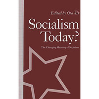 Socialism Today?: The Changing Meaning of Socialism [Paperback]