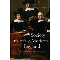 Society in Early Modern England [Hardcover]