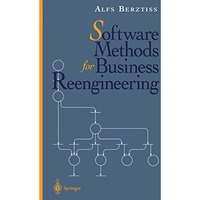 Software Methods for Business Reengineering [Hardcover]