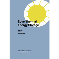 Solar Thermal Energy Storage [Paperback]