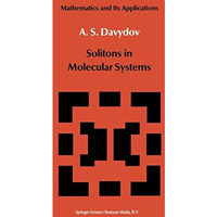 Solitons in Molecular Systems [Paperback]