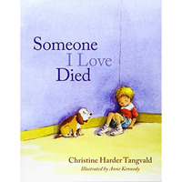 Someone I Love Died [Paperback]