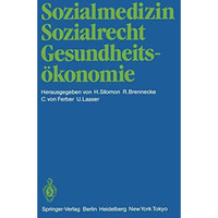 Sozialmedizin Sozialrecht Gesundheits?konomie: Wissenschaftliche Jahrestagung 19 [Paperback]