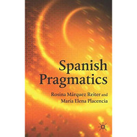 Spanish Pragmatics [Paperback]