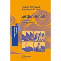 Spectral Methods: Fundamentals in Single Domains [Paperback]