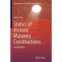 Statics of Historic Masonry Constructions [Paperback]