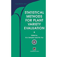 Statistical Methods for Plant Variety Evaluation [Paperback]