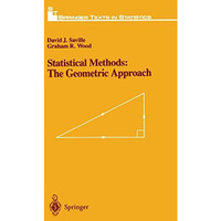 Statistical Methods: The Geometric Approach [Hardcover]