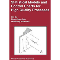 Statistical Models and Control Charts for High-Quality Processes [Hardcover]