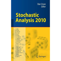 Stochastic Analysis 2010 [Paperback]