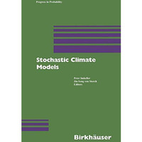 Stochastic Climate Models [Paperback]