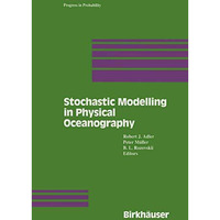 Stochastic Modelling in Physical Oceanography [Paperback]