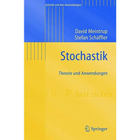 Stochastik: Theorie und Anwendungen [Paperback]