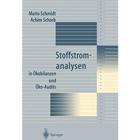 Stoffstromanalysen: in ?kobilanzen und ?ko-Audits [Paperback]