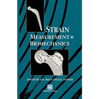 Strain Measurement in Biomechanics [Hardcover]