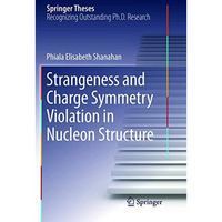 Strangeness and Charge Symmetry Violation in Nucleon Structure [Paperback]